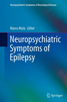 Mula |  Neuropsychiatric Symptoms of Epilepsy | Buch |  Sack Fachmedien