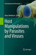 Mehlhorn |  Host Manipulations by Parasites and Viruses | Buch |  Sack Fachmedien