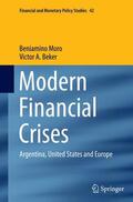 Beker / Moro |  Modern Financial Crises | Buch |  Sack Fachmedien