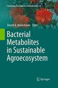 Maheshwari |  Bacterial Metabolites in Sustainable Agroecosystem | Buch |  Sack Fachmedien