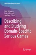 Torbeyns / Elen / Lehtinen |  Describing and Studying Domain-Specific Serious Games | Buch |  Sack Fachmedien