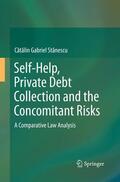 St?nescu |  Self-Help, Private Debt Collection and the Concomitant Risks | Buch |  Sack Fachmedien