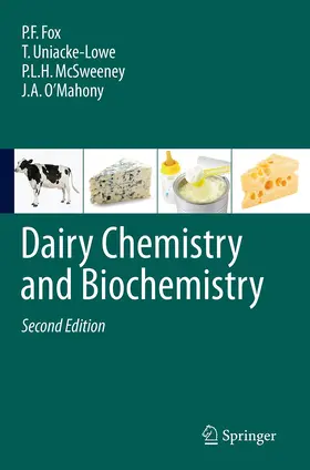 Fox / Uniacke-Lowe / McSweeney |  Dairy Chemistry and Biochemistry | Buch |  Sack Fachmedien