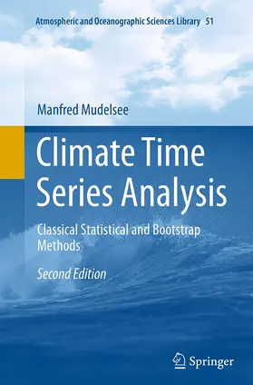 Mudelsee |  Climate Time Series Analysis | Buch |  Sack Fachmedien