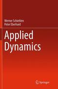 Eberhard / Schiehlen |  Applied Dynamics | Buch |  Sack Fachmedien