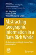 Burghardt / Mackaness / Duchêne |  Abstracting Geographic Information in a Data Rich World | Buch |  Sack Fachmedien