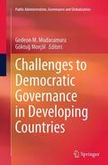 Morçöl / Mudacumura |  Challenges to Democratic Governance in Developing Countries | Buch |  Sack Fachmedien