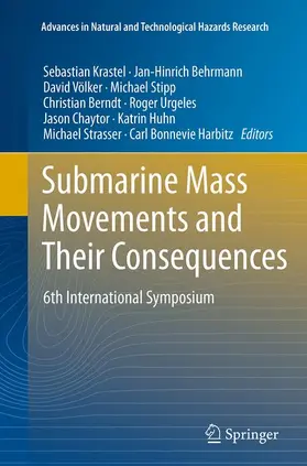 Krastel / Berndt / Behrmann | Submarine Mass Movements and Their Consequences | Buch | 978-3-319-37511-3 | sack.de