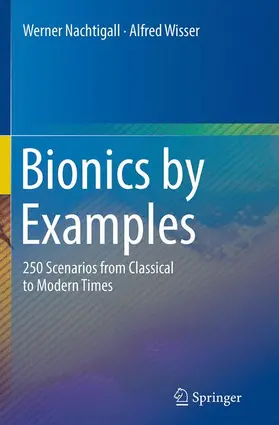 Wisser / Nachtigall |  Bionics by Examples | Buch |  Sack Fachmedien