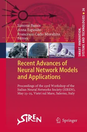 Bassis / Morabito / Esposito |  Recent Advances of Neural Network Models and Applications | Buch |  Sack Fachmedien