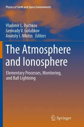Bychkov / Russian Academy of Sciences |  The Atmosphere and Ionosphere | Buch |  Sack Fachmedien