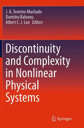 Machado / Luo / Baleanu |  Discontinuity and Complexity in Nonlinear Physical Systems | Buch |  Sack Fachmedien