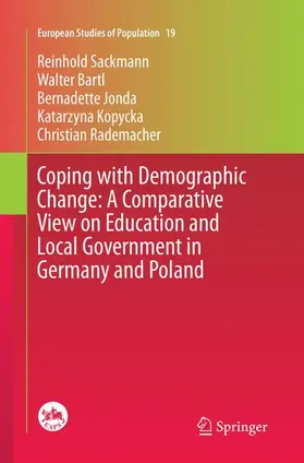 Sackmann / Bartl / Rademacher |  Coping with Demographic Change: A Comparative View on Education and Local Government in Germany and Poland | Buch |  Sack Fachmedien