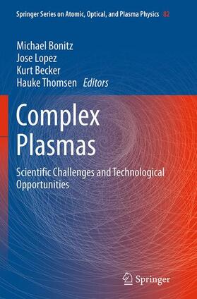 Bonitz / Thomsen / Lopez | Complex Plasmas | Buch | 978-3-319-37587-8 | sack.de