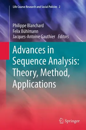 Blanchard / Gauthier / Bühlmann |  Advances in Sequence Analysis: Theory, Method, Applications | Buch |  Sack Fachmedien