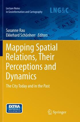 Schönherr / Rau |  Mapping Spatial Relations, Their Perceptions and Dynamics | Buch |  Sack Fachmedien
