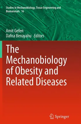 Benayahu / Gefen |  The Mechanobiology of Obesity and Related Diseases | Buch |  Sack Fachmedien