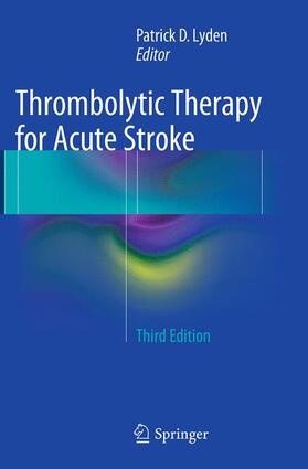 Lyden | Thrombolytic Therapy for Acute Stroke | Buch | 978-3-319-37644-8 | sack.de