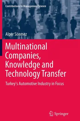 Sönmez |  Multinational Companies, Knowledge and Technology Transfer | Buch |  Sack Fachmedien