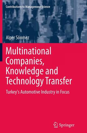 Sönmez | Multinational Companies, Knowledge and Technology Transfer | Buch | 978-3-319-37656-1 | sack.de