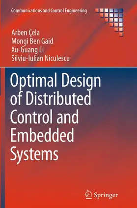Çela / Niculescu / Ben Gaid |  Optimal Design of Distributed Control and Embedded Systems | Buch |  Sack Fachmedien