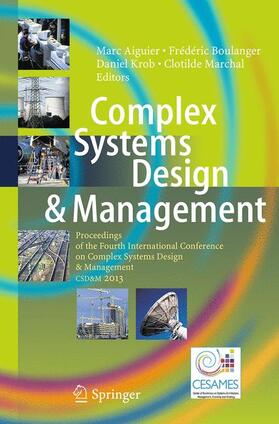 Aiguier / Marchal / Boulanger | Complex Systems Design & Management | Buch | 978-3-319-37763-6 | sack.de