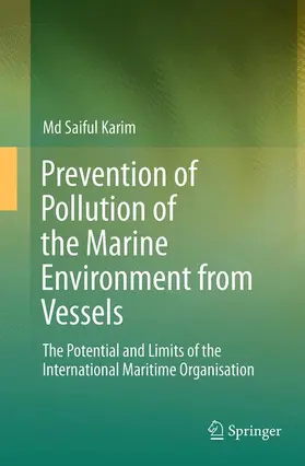 Karim |  Prevention of Pollution of the Marine Environment from Vessels | Buch |  Sack Fachmedien