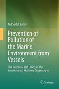 Karim |  Prevention of Pollution of the Marine Environment from Vessels | Buch |  Sack Fachmedien