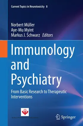 Müller / Schwarz / Myint |  Immunology and Psychiatry | Buch |  Sack Fachmedien