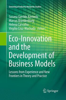 Azevedo / Cruz-Machado / Brandenburg | Eco-Innovation and the Development of Business Models | Buch | 978-3-319-37772-8 | sack.de