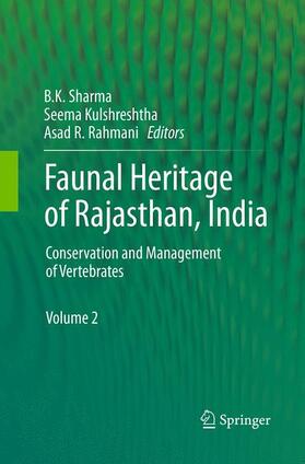 Sharma / Rahmani / Kulshreshtha | Faunal Heritage of Rajasthan, India | Buch | 978-3-319-37815-2 | sack.de