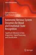 Scilingo / Valenza |  Autonomic Nervous System Dynamics for Mood and Emotional-State Recognition | Buch |  Sack Fachmedien