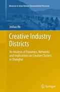 He |  Creative Industry Districts | Buch |  Sack Fachmedien