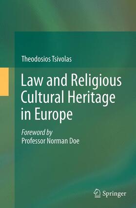 Tsivolas | Law and Religious Cultural Heritage in Europe | Buch | 978-3-319-37846-6 | sack.de