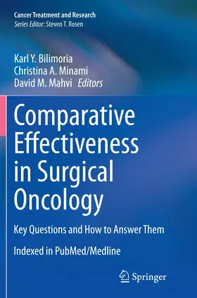 Bilimoria / Mahvi / Minami |  Comparative Effectiveness in Surgical Oncology | Buch |  Sack Fachmedien