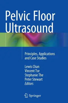 Chan / Tse / The |  Pelvic Floor Ultrasound | Buch |  Sack Fachmedien