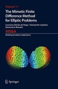 Beirao da Veiga / Manzini / Lipnikov |  The Mimetic Finite Difference Method for Elliptic Problems | Buch |  Sack Fachmedien