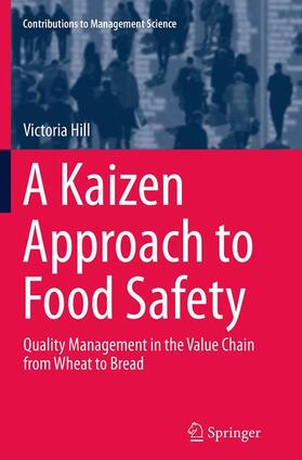 Hill | A Kaizen Approach to Food Safety | Buch | 978-3-319-37912-8 | sack.de