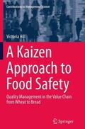 Hill |  A Kaizen Approach to Food Safety | Buch |  Sack Fachmedien