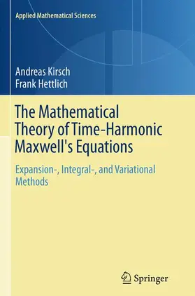 Hettlich / Kirsch |  The Mathematical Theory of Time-Harmonic Maxwell's Equations | Buch |  Sack Fachmedien