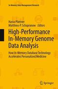 Schapranow / Plattner |  High-Performance In-Memory Genome Data Analysis | Buch |  Sack Fachmedien