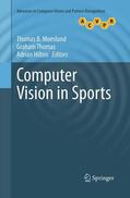 Moeslund / Hilton / Thomas |  Computer Vision in Sports | Buch |  Sack Fachmedien