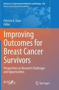 Ganz |  Improving Outcomes for Breast Cancer Survivors | Buch |  Sack Fachmedien