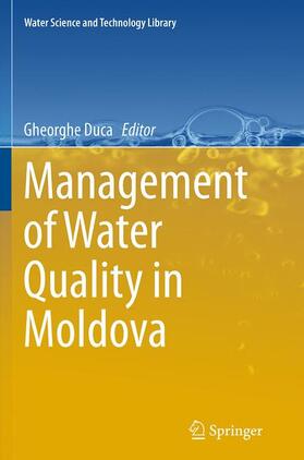 Duca | Management of Water Quality in Moldova | Buch | 978-3-319-37988-3 | sack.de