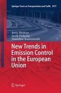 Merkisz / Radzimirski / Pielecha |  New Trends in Emission Control in the European Union | Buch |  Sack Fachmedien
