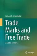 Grigoriadis |  Trade Marks and Free Trade | Buch |  Sack Fachmedien