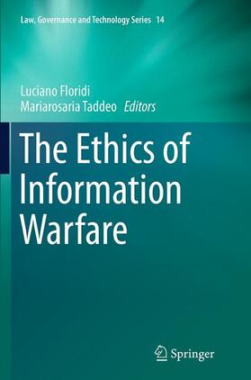 Taddeo / Floridi |  The Ethics of Information Warfare | Buch |  Sack Fachmedien