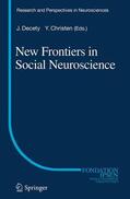 Christen / Decety |  New Frontiers in Social Neuroscience | Buch |  Sack Fachmedien