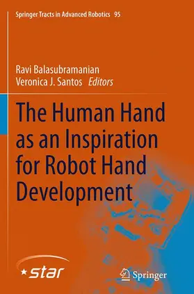 Santos / Balasubramanian |  The Human Hand as an Inspiration for Robot Hand Development | Buch |  Sack Fachmedien