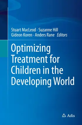 MacLeod / Hill / Koren |  Optimizing Treatment for Children in the Developing World | Buch |  Sack Fachmedien